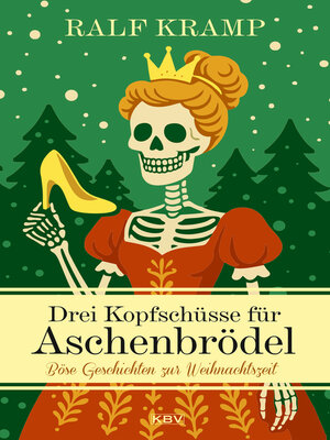 cover image of Drei Kopfschüsse für Aschenbrödel